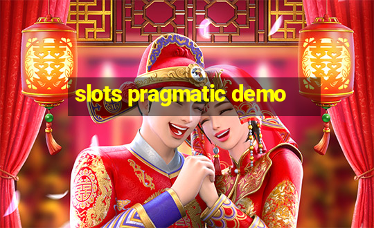 slots pragmatic demo