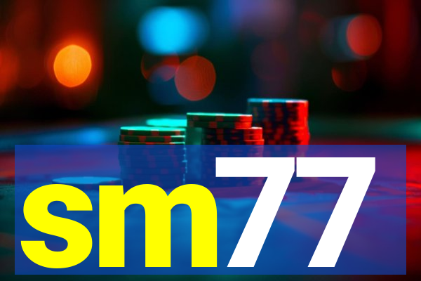 sm77