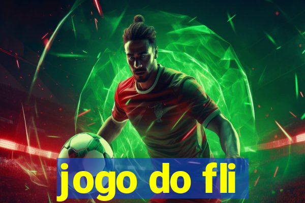 jogo do fli