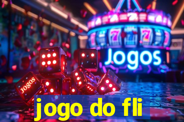 jogo do fli