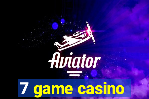 7 game casino