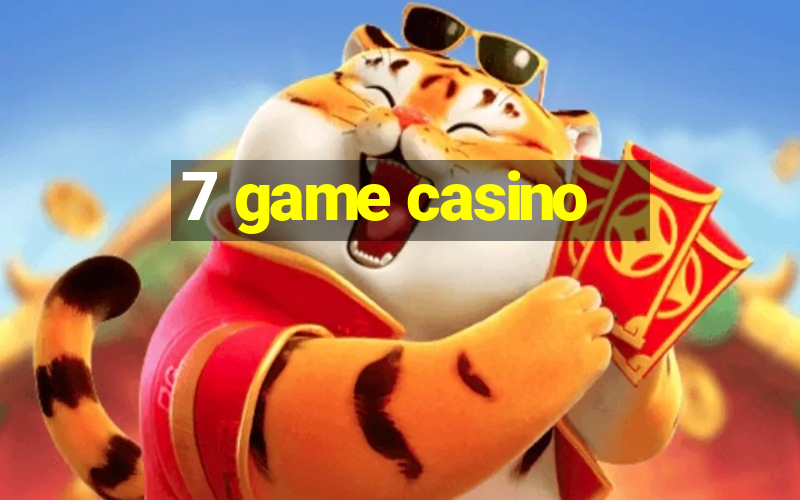 7 game casino