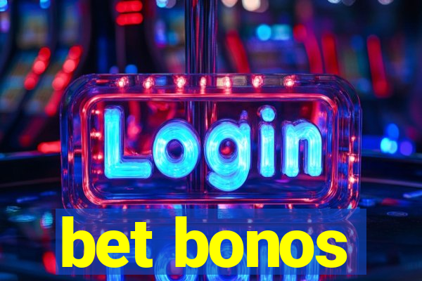 bet bonos