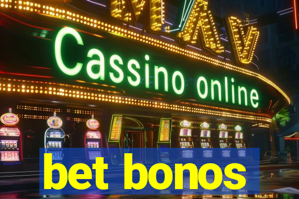 bet bonos