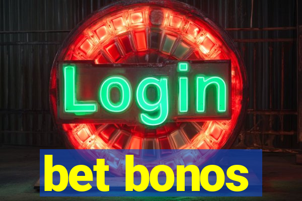 bet bonos