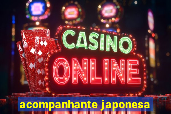 acompanhante japonesa