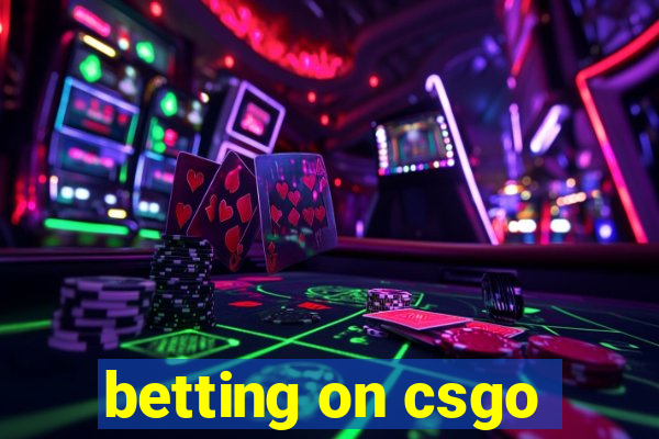 betting on csgo