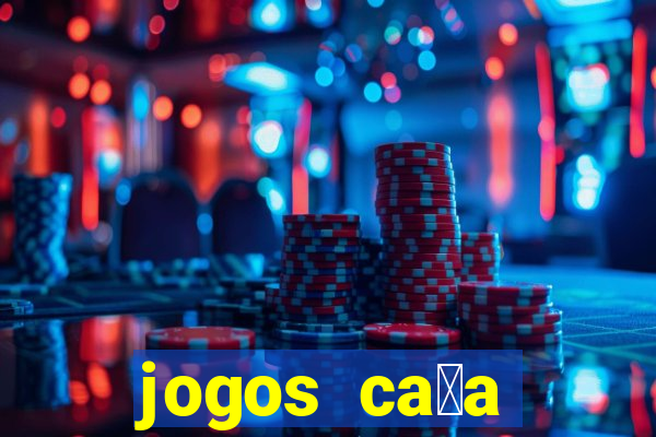 jogos ca莽a n铆quel gr谩tis antigos