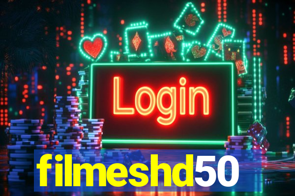 filmeshd50