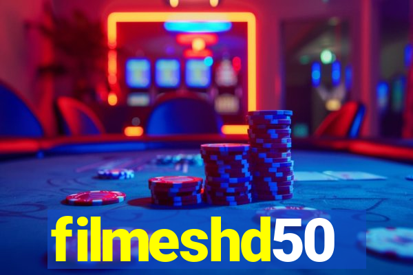 filmeshd50