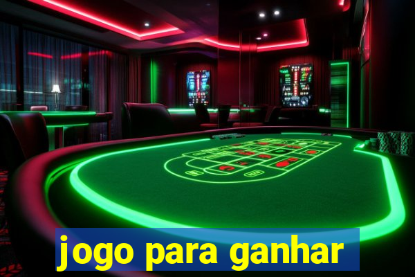 jogo para ganhar