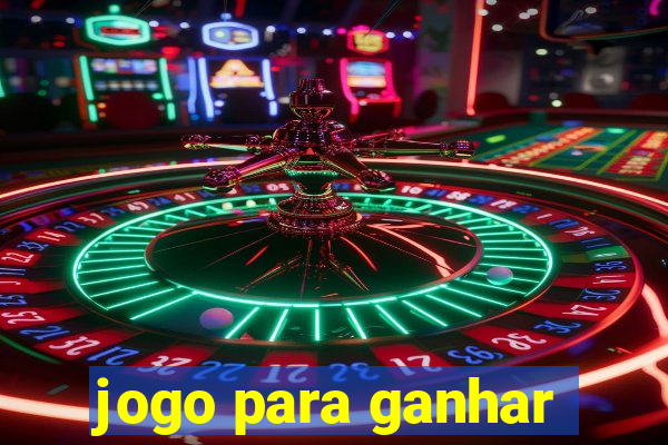 jogo para ganhar