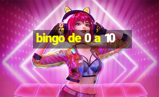 bingo de 0 a 10