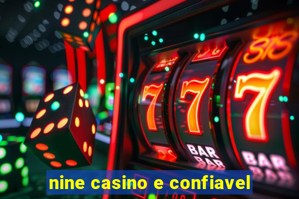 nine casino e confiavel