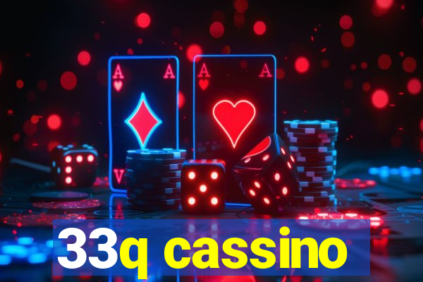 33q cassino