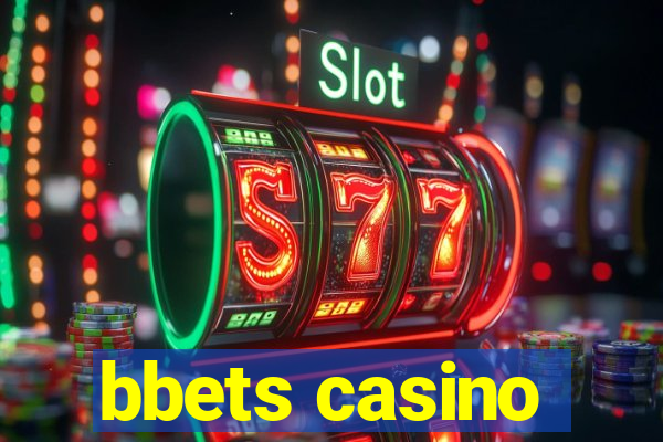 bbets casino