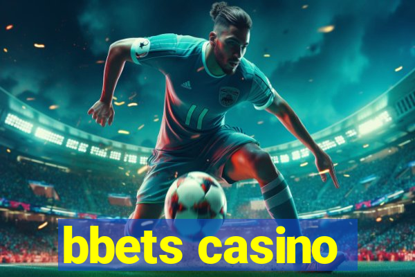 bbets casino