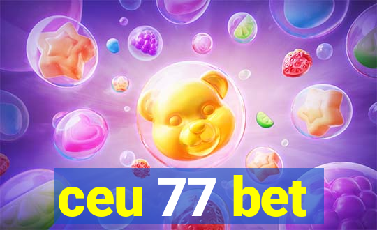 ceu 77 bet