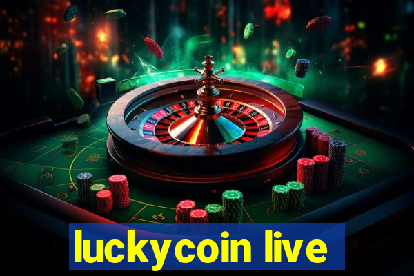 luckycoin live