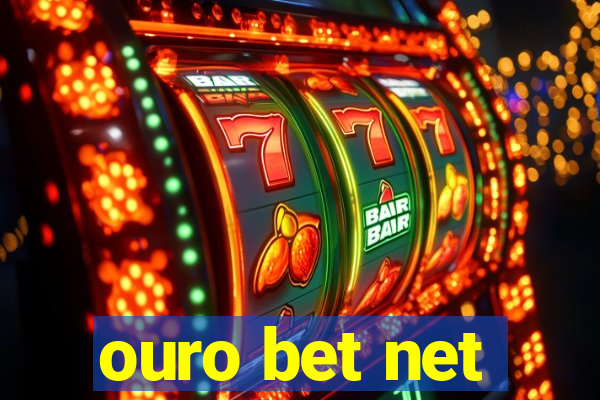 ouro bet net