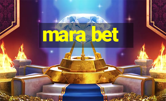 mara bet