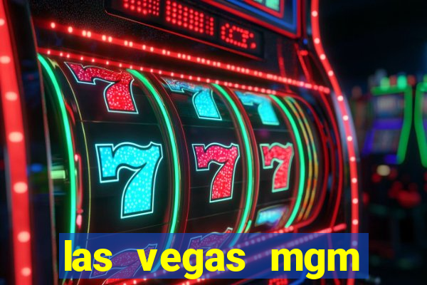 las vegas mgm grand casino