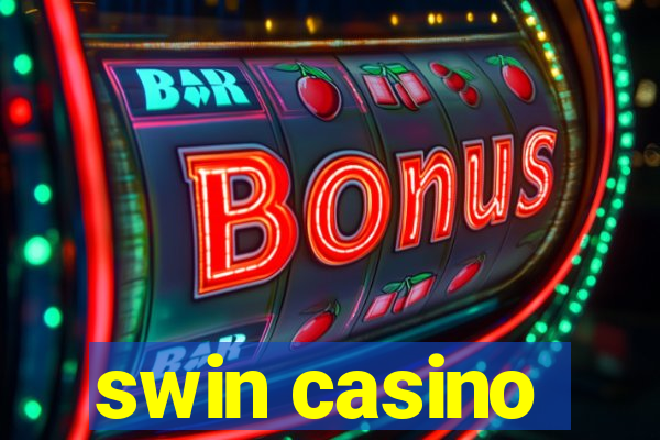 swin casino