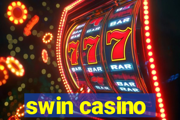 swin casino