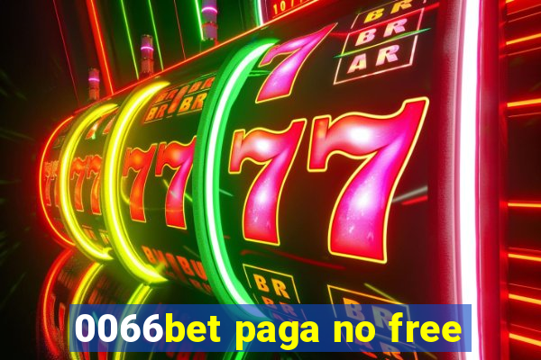 0066bet paga no free