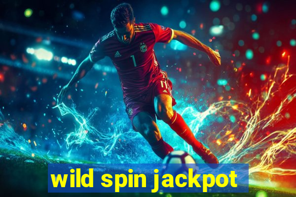 wild spin jackpot