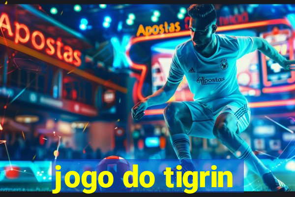 jogo do tigrin