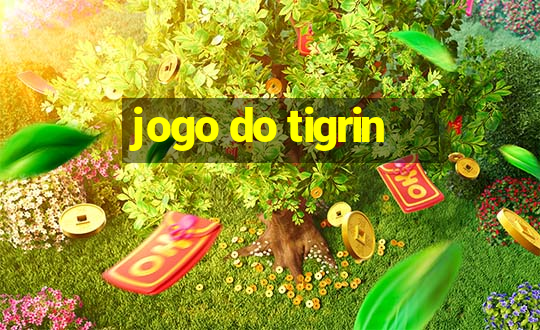 jogo do tigrin