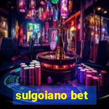 sulgoiano bet