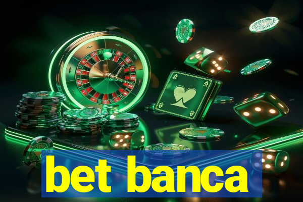 bet banca