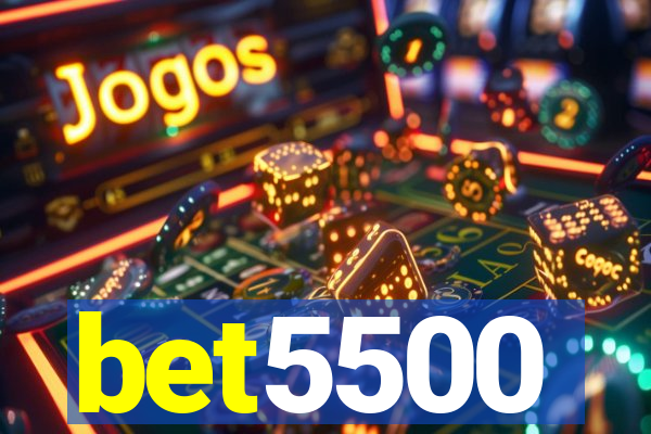 bet5500