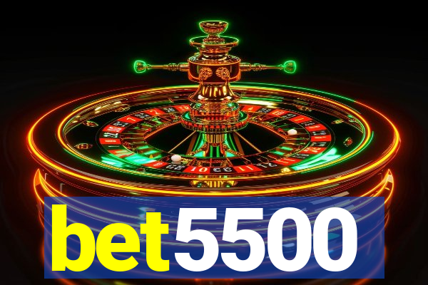 bet5500