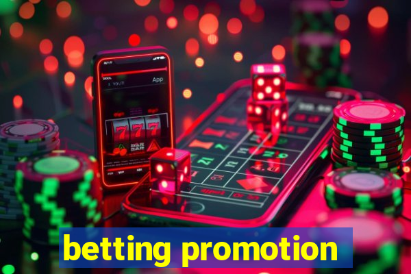 betting promotion