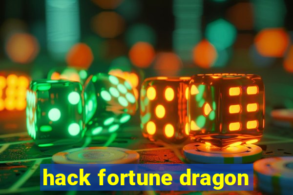 hack fortune dragon