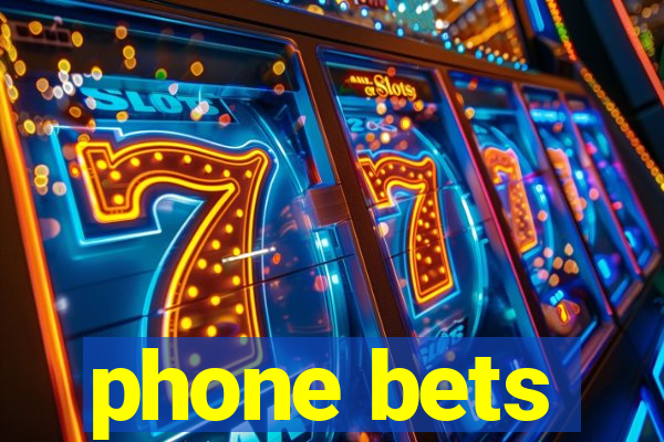 phone bets