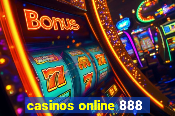 casinos online 888