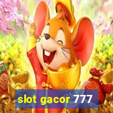 slot gacor 777