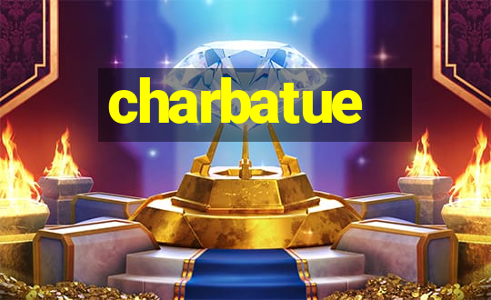 charbatue