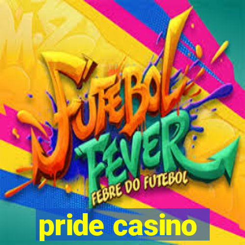 pride casino