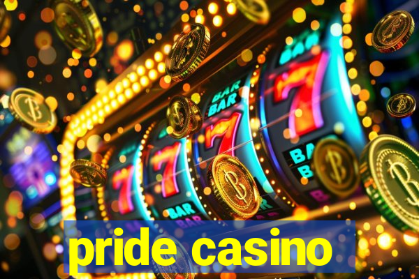 pride casino