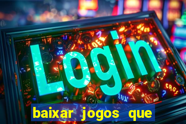 baixar jogos que ganha dinheiro no pix