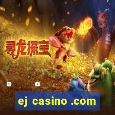 ej casino .com