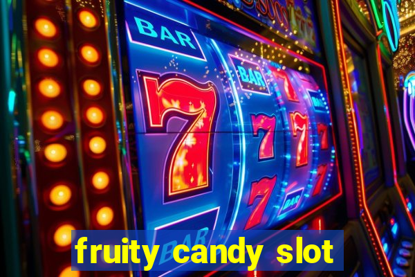 fruity candy slot