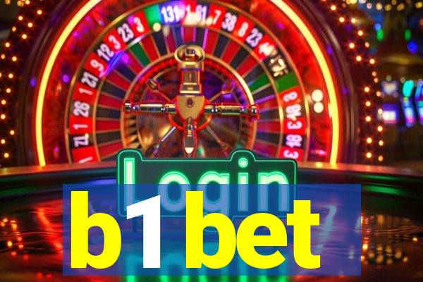 b1 bet