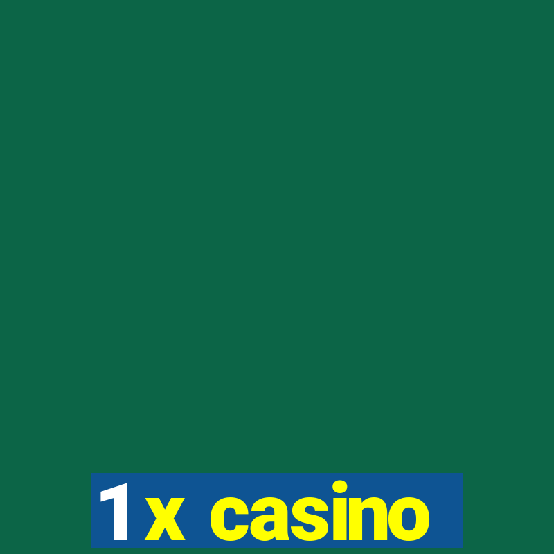 1 x casino