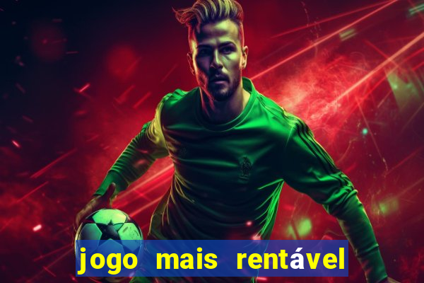 jogo mais rentável do mundo